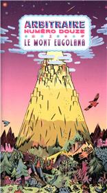 Arbitraire Douze - Le Mont Eugolana