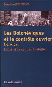 Bolchéviques et le contrôle ouvrier (1917-1921) (Les)