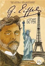 Gustave Eiffel - Le géant du fer - LUXE