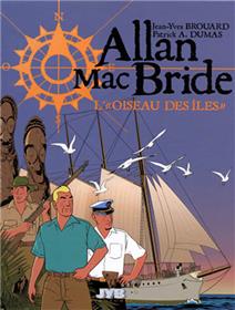 Allan MacBride T03 L'"Oiseau des Îles"