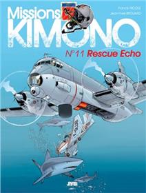 Missions "Kimono" T11 Rescue Echo