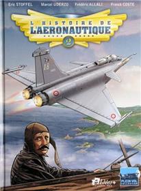 Histoire de l'aéronautique (L´) T02