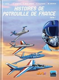 Histoires de Patrouille de France T02