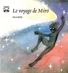 Voyage de Miró (Le)