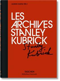 Archives de Stanley Kubrick (Les)