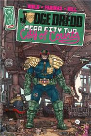 Judge Dredd : Mega City Two