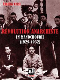 Révolution anarchiste en Mandchourie (1929-1932)