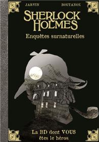 Sherlock Holmes - Enquêtes surnaturelles