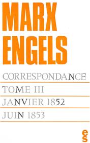 Correspondance Marx Engels (1852-1853)