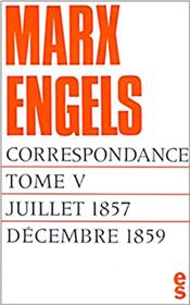 Correspondance Marx Engels (1857-1859)