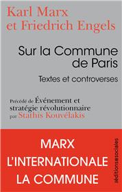 Sur la Commune de Paris. Textes et controverses