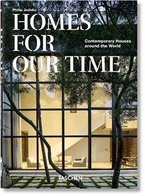 Homes For Our Time. Contemporary Houses around the World. 40th Ed. (GB/ALL/FR)