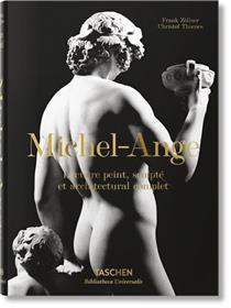 Michel-Ange. L´oeuvre peint, sculpté et architectural complet