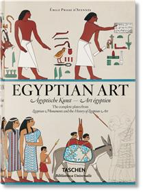 Prisse d´Avennes. Egyptian Art (GB/ALL/FR)