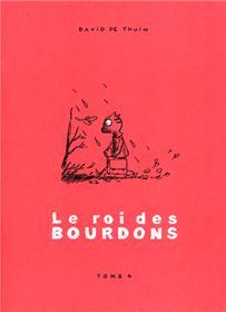 Roi des Bourdons (Le) T04