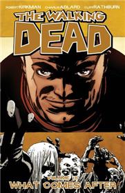 Walking Dead TP 18 What comes after