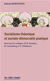 Socialisme théorique et sociale-démocratie pratique