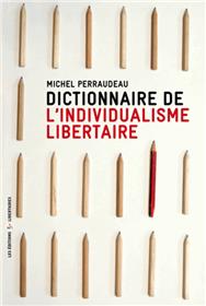 Dictionnaire de l´individualisme libertaire